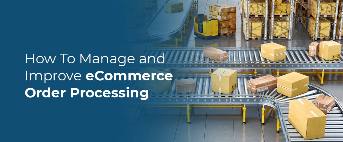 Ecommerce Order Processing