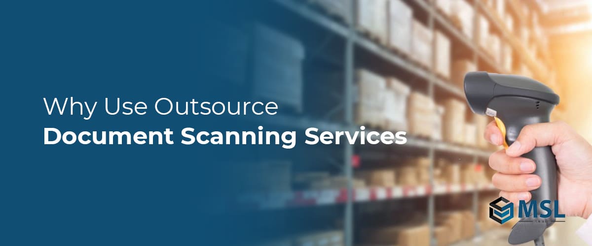 Document Scanning Services MSL Uk